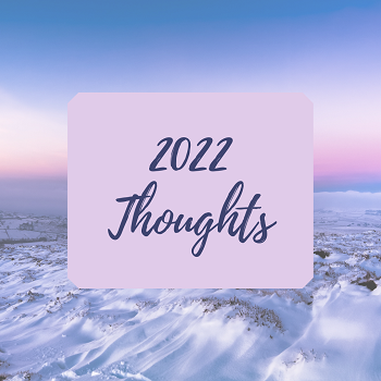 https://suehawkes.com/wp-content/uploads/2022/01/2022-Thoughts-Copy.png